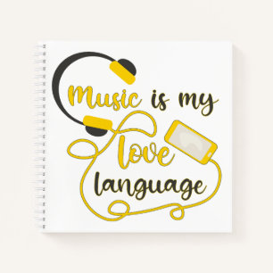 Music is my love language romantic phrase notebook