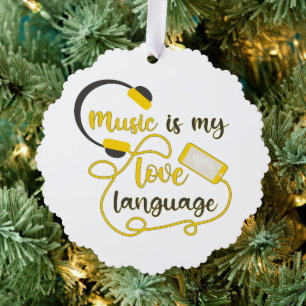 Music is my love language romantic phrase tree decoration card