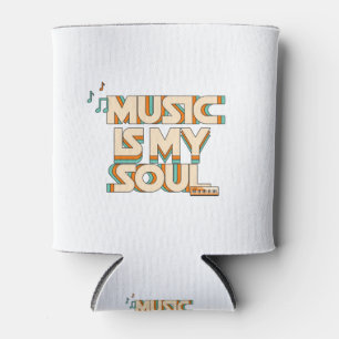 Music Is My Soul  Can Cooler