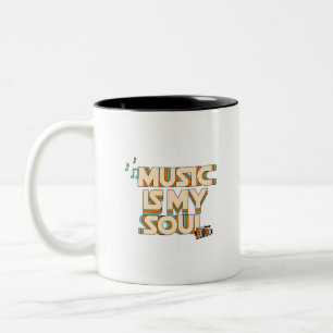 Music Is My Soul Two-Tone Coffee Mug
