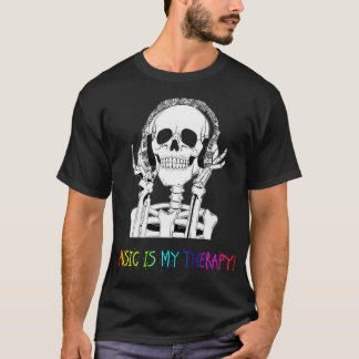 MUSIC IS MY THERAPY T-Shirt