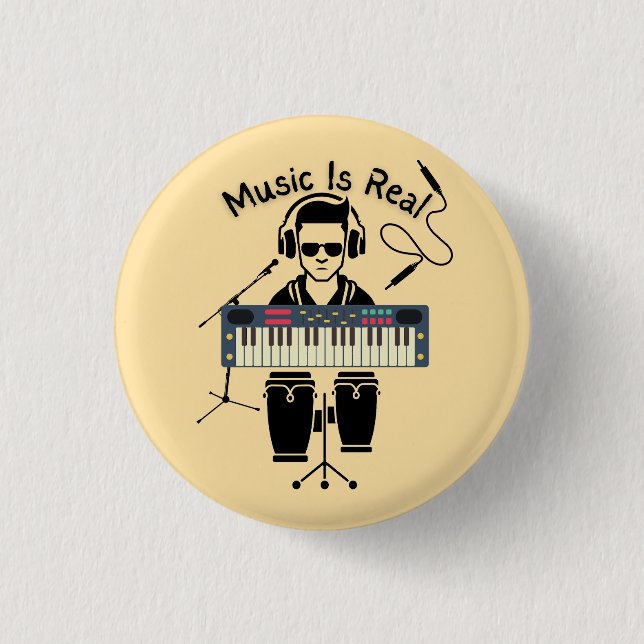 Music Is Real 3 Cm Round Badge (Front)