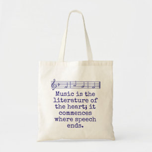 Music Is The Literature Of The Art - Music Quote Tote Bag