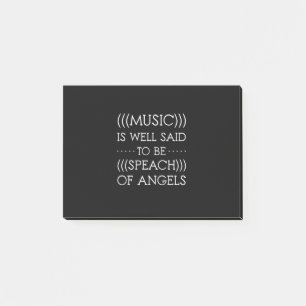 Music Is Well Said To Be Of Angels Post-it Notes