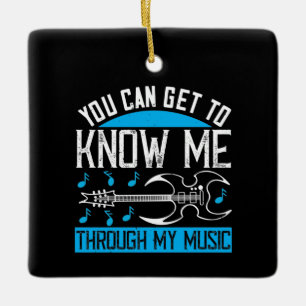 Music - Know Me Through My Music Ceramic Ornament