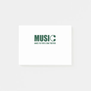 Music Makes The People Come Together Post-it Notes