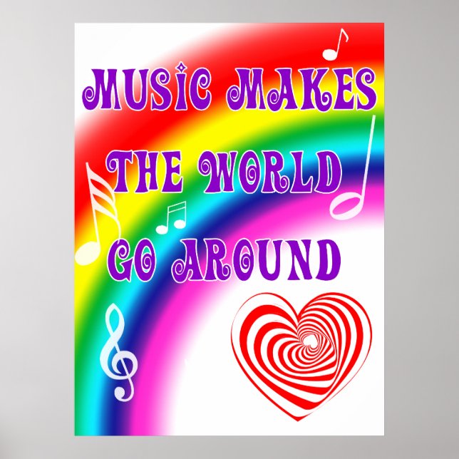 Music Makes the World Go Round Poster (Front)