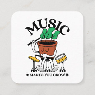 Music Makes You Grow Plant Drummer Square Business Card