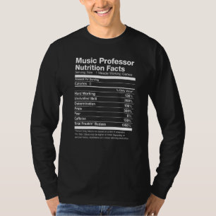 Music Professor Nutrition Facts Funny T-Shirt