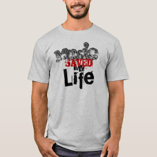 Music Saved My Life T-Shirt
