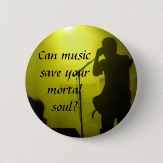 Music saves 6 cm round badge