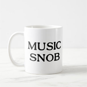 Music Snob Coffee Mug