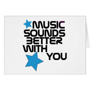 Music Sounds Better With You