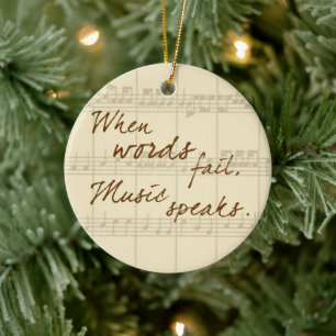 Music Speaks Ceramic Ornament