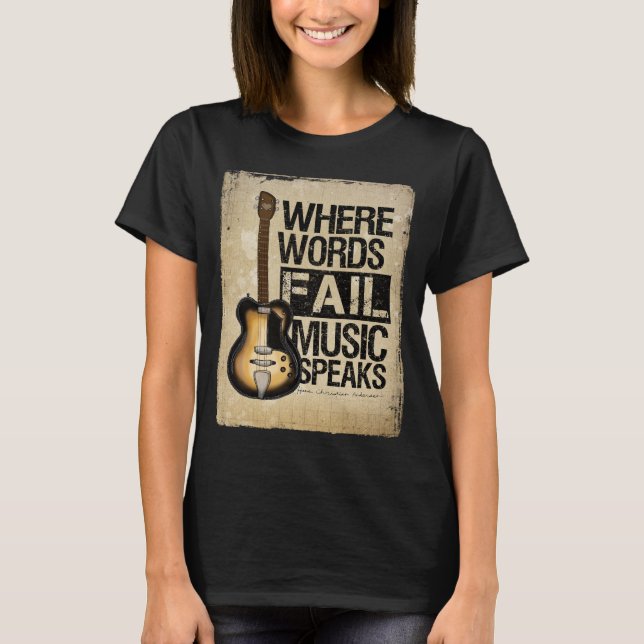 music speaks T-Shirt (Front)