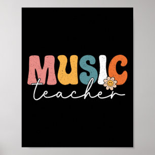 Music Teacher Back To School Musician Band 1st Day Poster