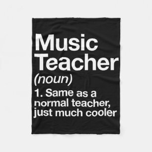 Music Teacher Definition Fun Ck To School First Da Fleece Blanket