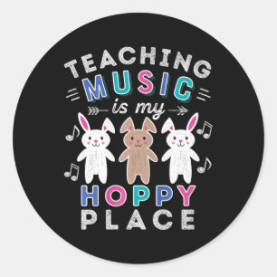 Music Teacher Gift Easter Hoppy Bunny Rabbit Cute Classic Round Sticker