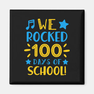 Music Teacher - Happy 100th Day Of School We Rocke Magnet