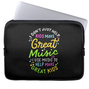 Music Teacher - Help Kids Make Music Gift Laptop Sleeve