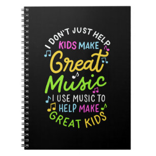 Music Teacher - Help Kids Make Music Gift Notebook