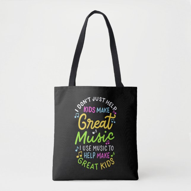 Music Teacher - Help Kids Make Music Gift Tote Bag (Front)