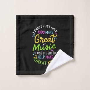 Music Teacher - Help Kids Make Music Gift Wash Cloth