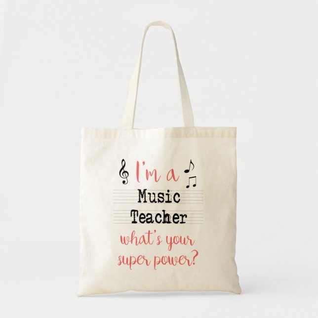 Music Teacher Super Power Tote (Front)