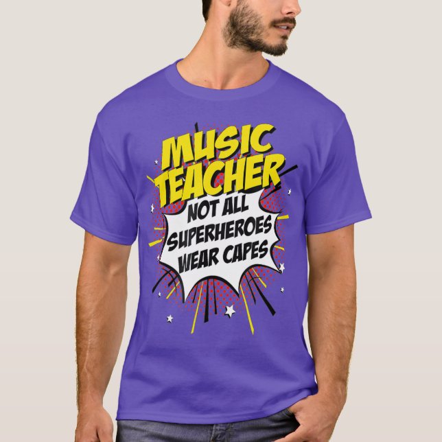 Music Teacher Superhero  Funny Comic Tee Gifts (Front)