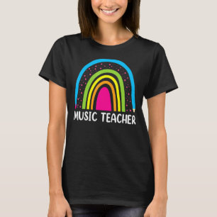 Music Teacher Women Rainbow First Day Of School T-Shirt