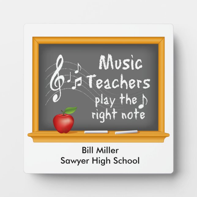 Music Teachers Play the Right Note Plaque (Front)