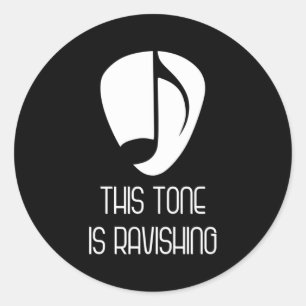 Music This Tone Is Ravishing Classic Round Sticker