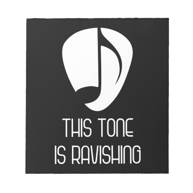 Music This Tone Is Ravishing Notepad (Front)