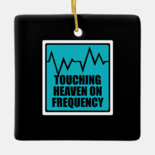 Music Touching Heaven On Frequency Ceramic Ornament