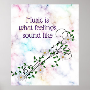 "Music What Feelings Sound Like" Notes and Daisies Poster