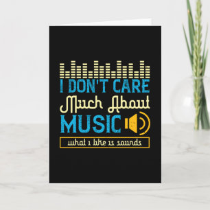 Music - What I Like Is Sounds Card