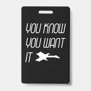 Music You Know You Want Guitar ID Badge
