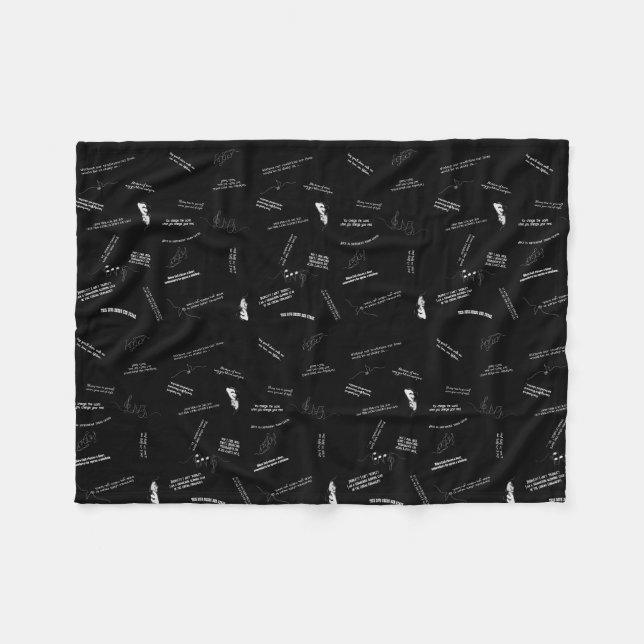 Musical Theater Inspirational Quotes Black & White Fleece Blanket (Front (Horizontal))