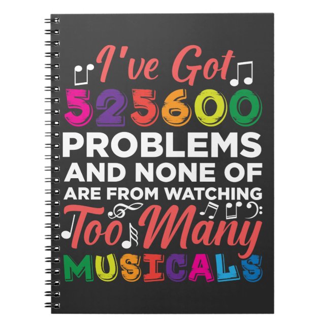 Musical Theater Problems Broadway Singer actors Notebook (Front)
