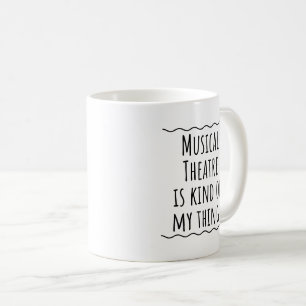 Musical Theatre Gift Mug Coffee Cup