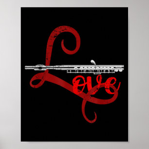 Musician Flutist Valentines Day Gift Orchestra Flu Poster