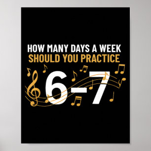Musician Funny 6 7 Meme Six Seven For Music Teache Poster