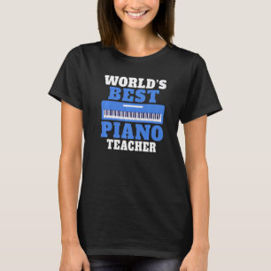 Musician Worlds best Piano Teacher Premium T-Shirt
