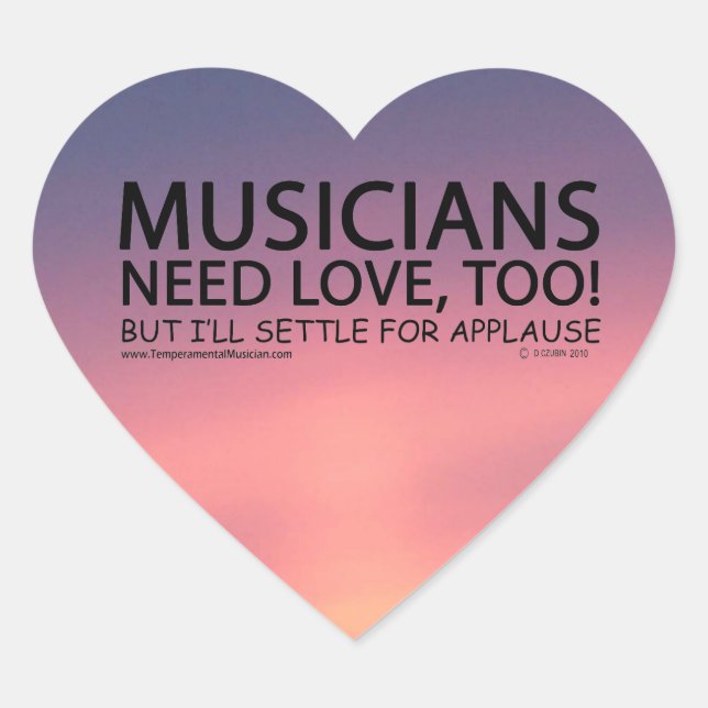 Musicians Need Love Heart Sticker (Front)