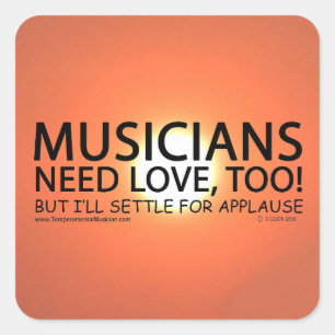 Musicians Need Love Square Sticker