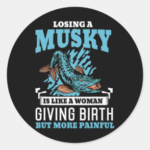 Muskie Fishing Mukellunge Musky  Classic Round Sticker