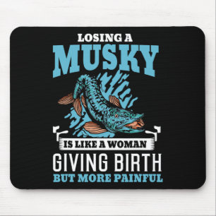 Muskie Fishing Mukellunge Musky  Mouse Pad