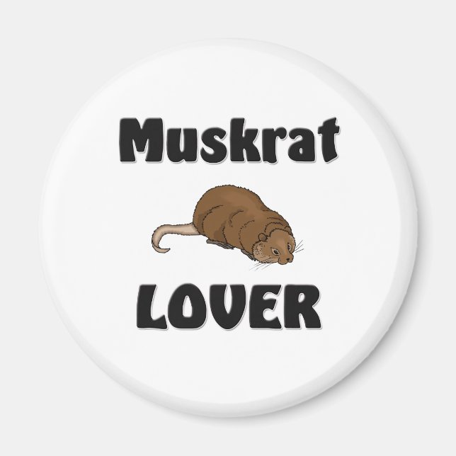 Muskrat Lover Magnet (Front)