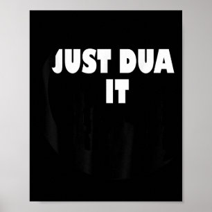 Muslim Design Just Dua It Islamic Masjid Mosque Gr Poster