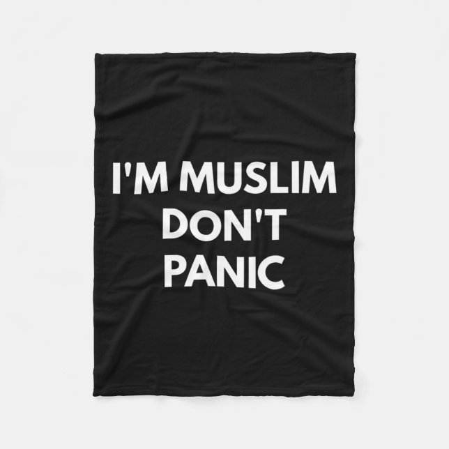 Muslim Dont Panic - Never Trump Shirts  Fleece Blanket (Front)